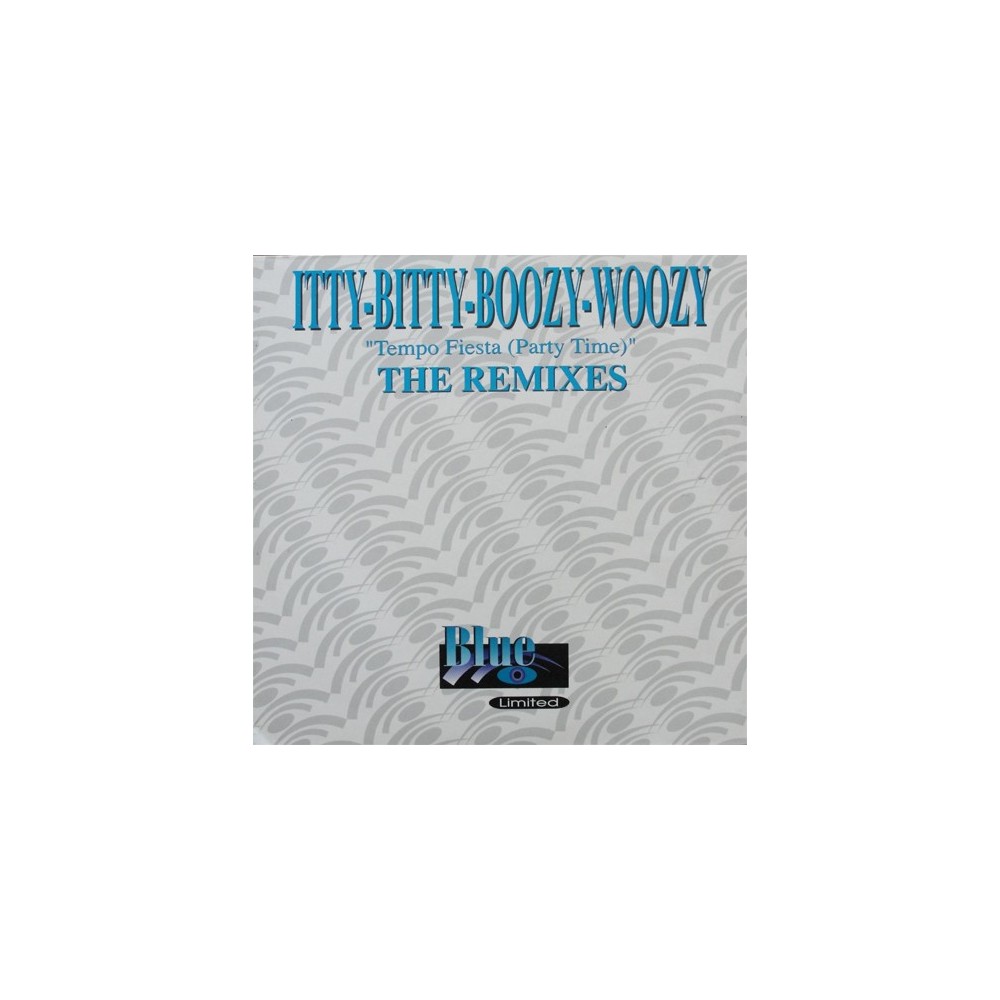 Itty-Bitty-Boozy-Woozy – Tempo Fiesta - Party Time (The Remixes) (2 MANO,BASE REMEMBER¡)