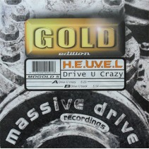 HEUVEL – Drive U Crazy (2 MANO,MELODIA DEL 99)