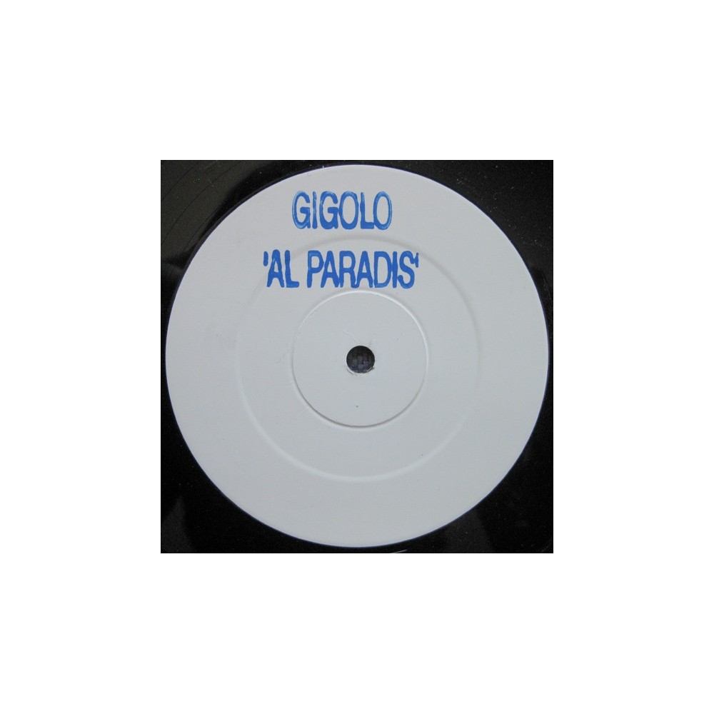 Gigolo – Al Paradis (MELODIA DEL 99¡¡)