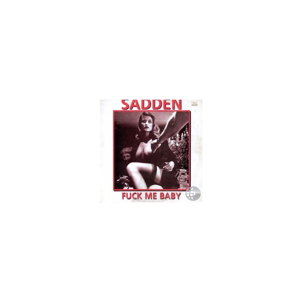 Sadden – Fuck Me Baby (2 MANO,CARA B MUY BUENA¡)