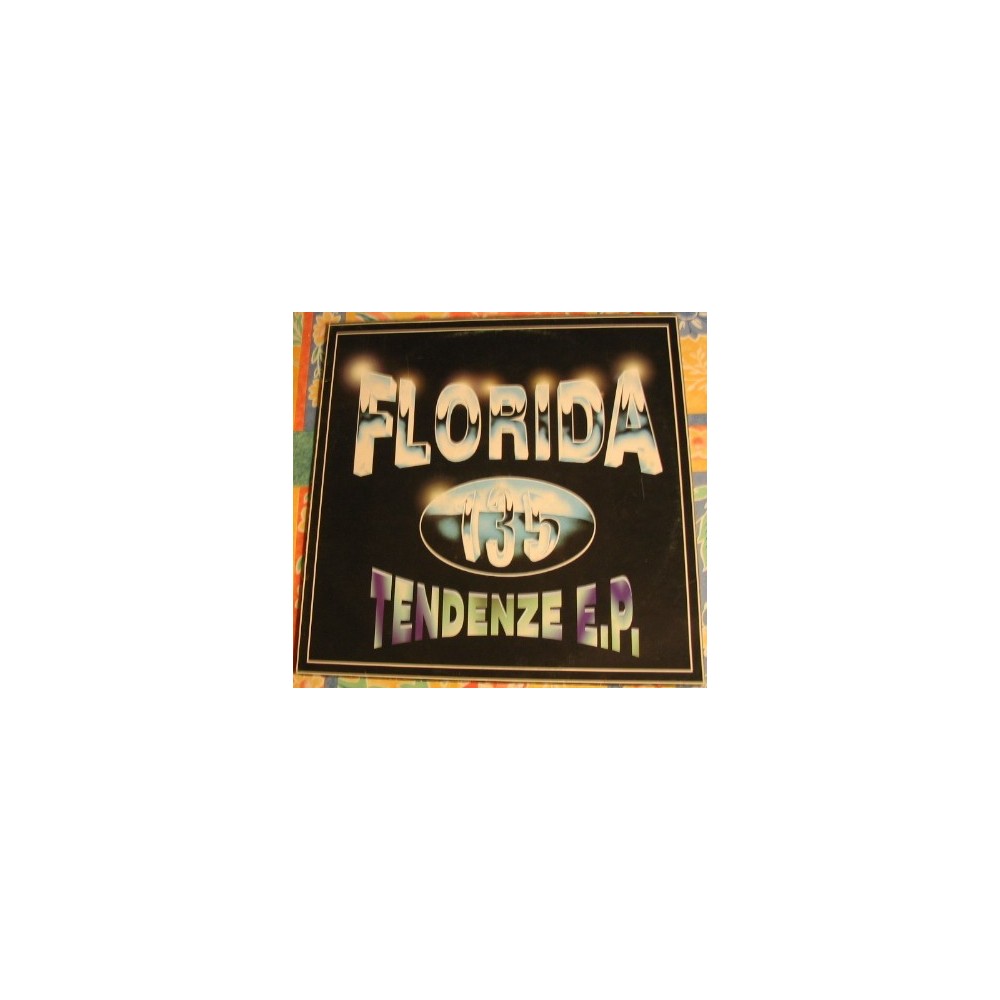 Florida 135 – Tendenze EP (2 MANO,SELLO MADE IN DJ)