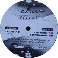 DJ Misjah & DJ Tim – Access (2 MANO,QUALITY MADRID¡¡)