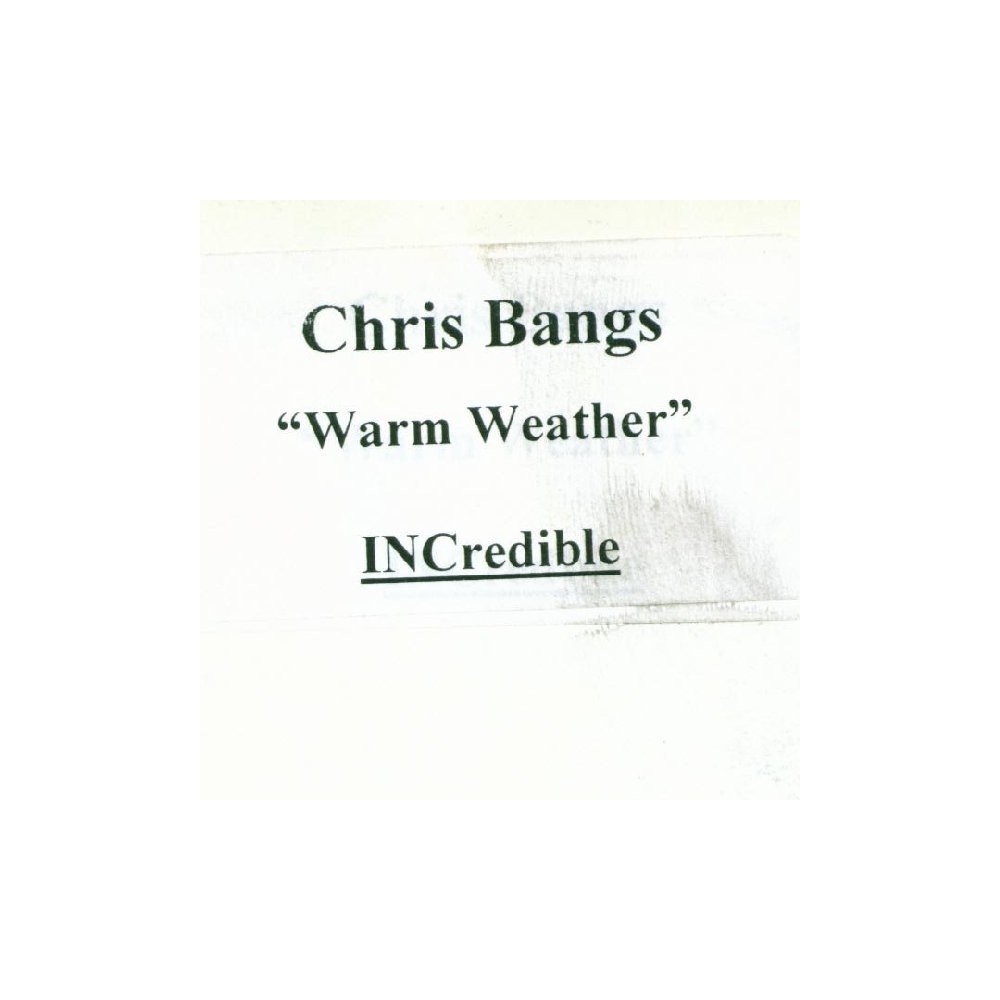 Chris Bangs – Warm Weather (2 MANO,MELODIA + BASE  DEL 2000¡¡)