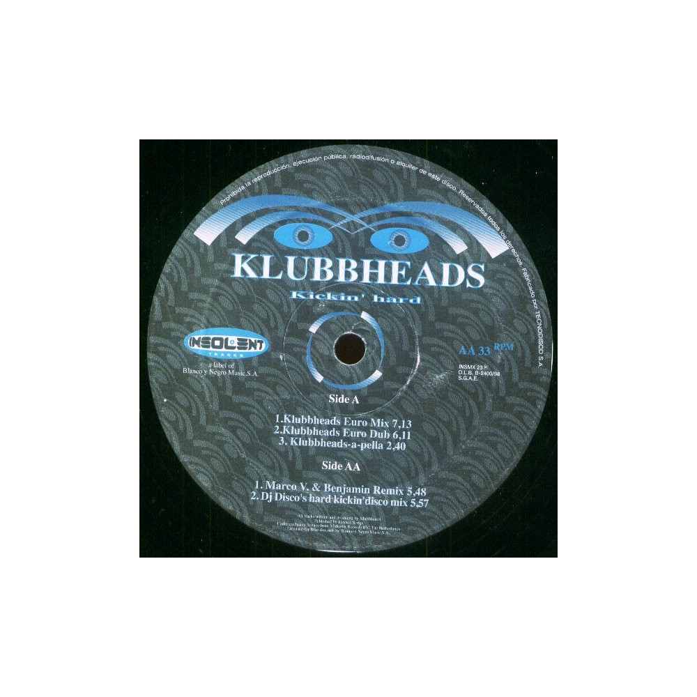 Klubbheads – Kickin' Hard (2 MANO,SELLO INSOLENT¡¡)