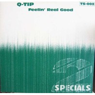 Q-Tip  – Feelin Real Good (2 MANO,TECH-HOUSE DEL 99¡¡)