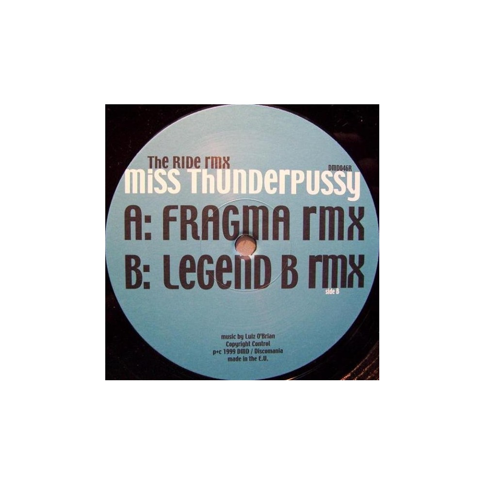 Miss Thunderpussy – The Ride (Remixes) (MELODIA DEL 99,SELLO DMD)