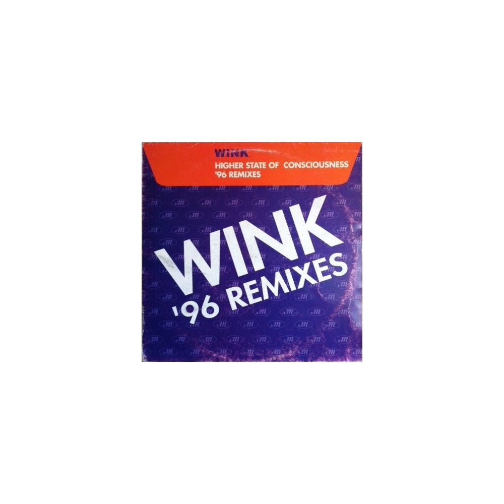 Wink – Higher State Of Consciousness ('96 Remixes) (2 MANO,TEMAZO REMEMEBR¡)