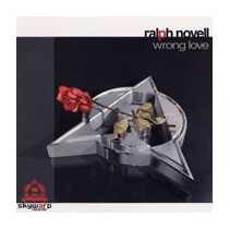Ralph Novell  - Wrong Love