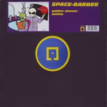 Space-Barber – Golden Shower (2 MANO,BASE + MELO RADICAL¡)