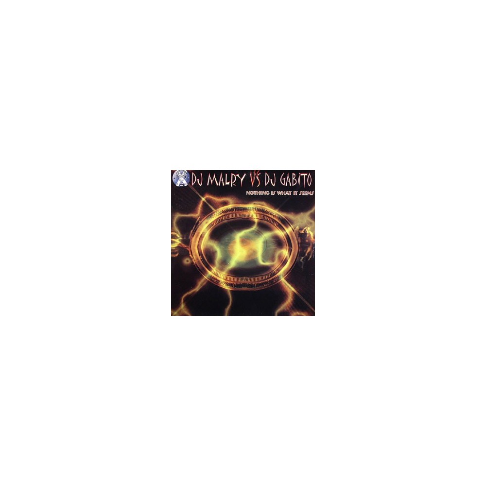 DJ Malry vs. DJ Gabito – Nothing Is What It Seems (2 MANO,HARDCORE + TEMAZO AMERICANO¡¡)