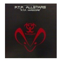 PTP Hardcore (2 MANO,TEMAZO TRANSICIÓN CHOCOLATE-CENTRAL¡¡ SELLO UPTEMPO¡))