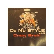 Da Nu Style – Vol. 5 - Crazy Brain (2 MANO,JUMPER¡)