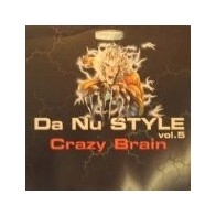 Da Nu Style – Vol. 5 - Crazy Brain (2 MANO,JUMPER¡)