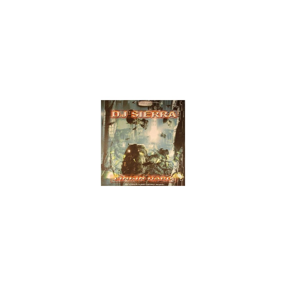 DJ Sierra – Linkin Hard (2 MANO,GABBERS AT WORK¡)