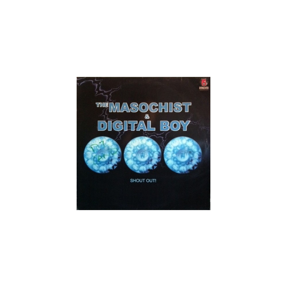 Masochist, The & Digital Boy – Shout Out (2 MANO,SELLO HCB¡)