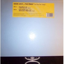 Eddie Lock vs. The Priest  – La Noche Vieja (NUEVO,SELLO TEMPROGRESSIVE.SONIDO COLISEUM¡¡))