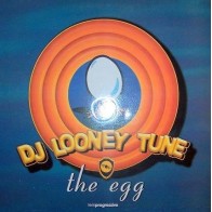 DJ Looney Tune – The Egg (NUEVO,TEMAZO COLISEUM  TEMPO MUSIC¡¡)