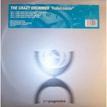 The Crazy Drummer – Rollercoaster (NUEVO,SELLO TEMPROGRESSIVE)