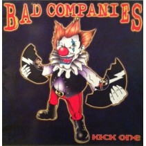 Bad Companies – Kick One (2 MANO,CENTRAL RECORDS¡¡)