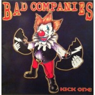 Bad Companies – Kick One (2 MANO,CENTRAL RECORDS¡¡)
