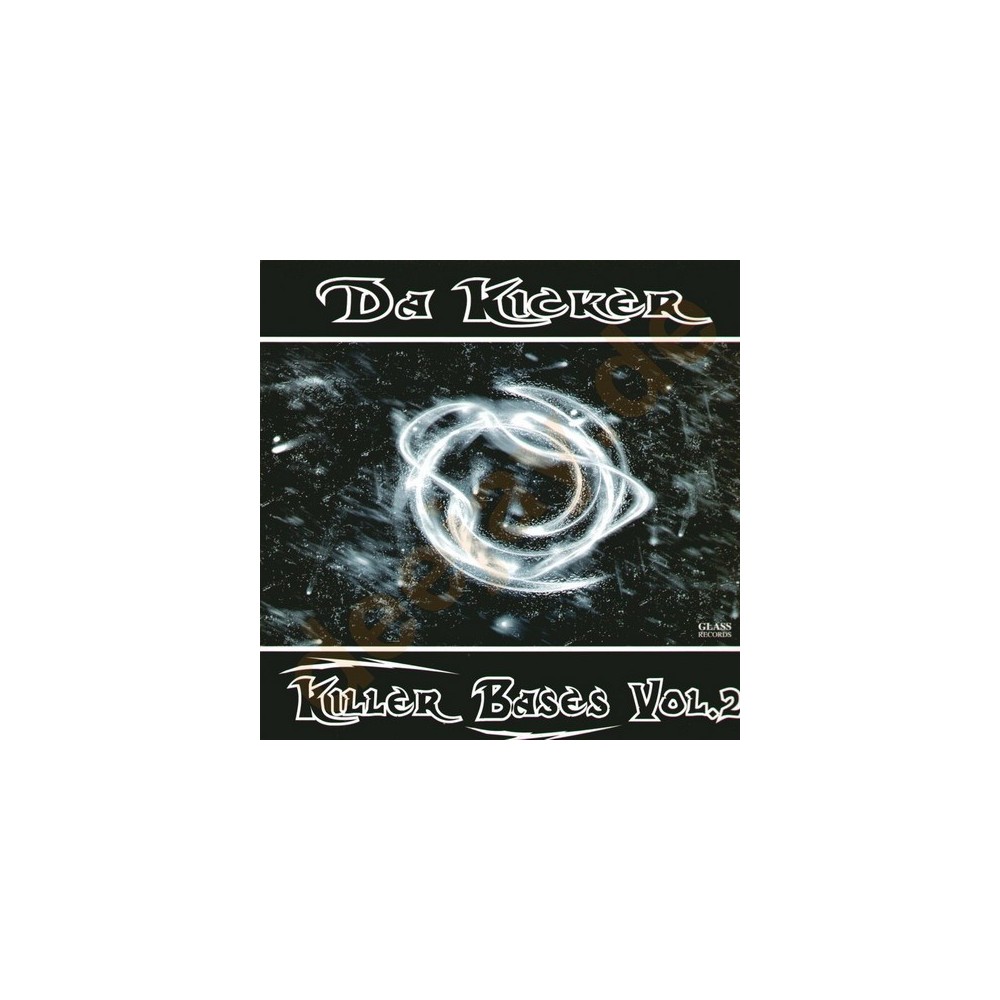 Da Kicker – Killer Bases Vol. 2 (2 MANO,PELOTAZO JUMPER CORTE B2¡)