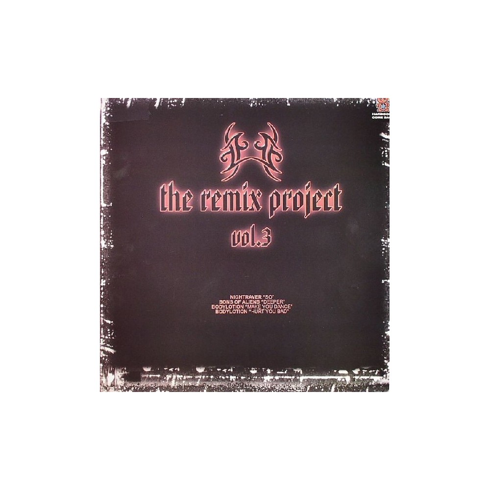 The Remix Project Vol. 3 (2 MANO,SELLO HCB¡)