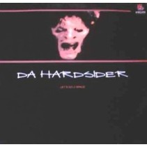 Da Hardsider – Let's Go 2 Space (2 MANO,HCB.JUMPER)