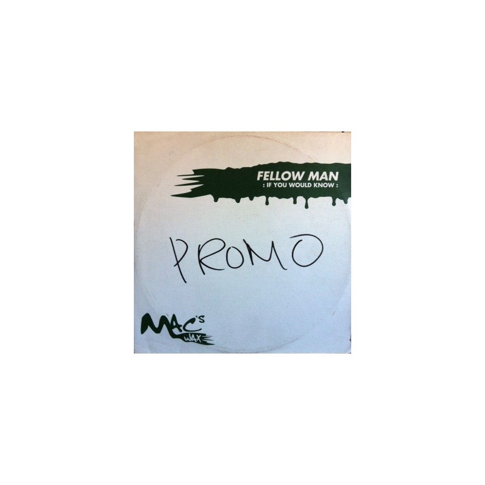 Fellow Man – If You Would Know / Click This (2 MANO,TECH-HOUSE DEL 98¡ CARA B MUY BUENA)
