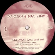 DJ Guan & Mac Zimms – Get Away (You And Me) (2 MANO,TECH-HOUSE¡¡)
