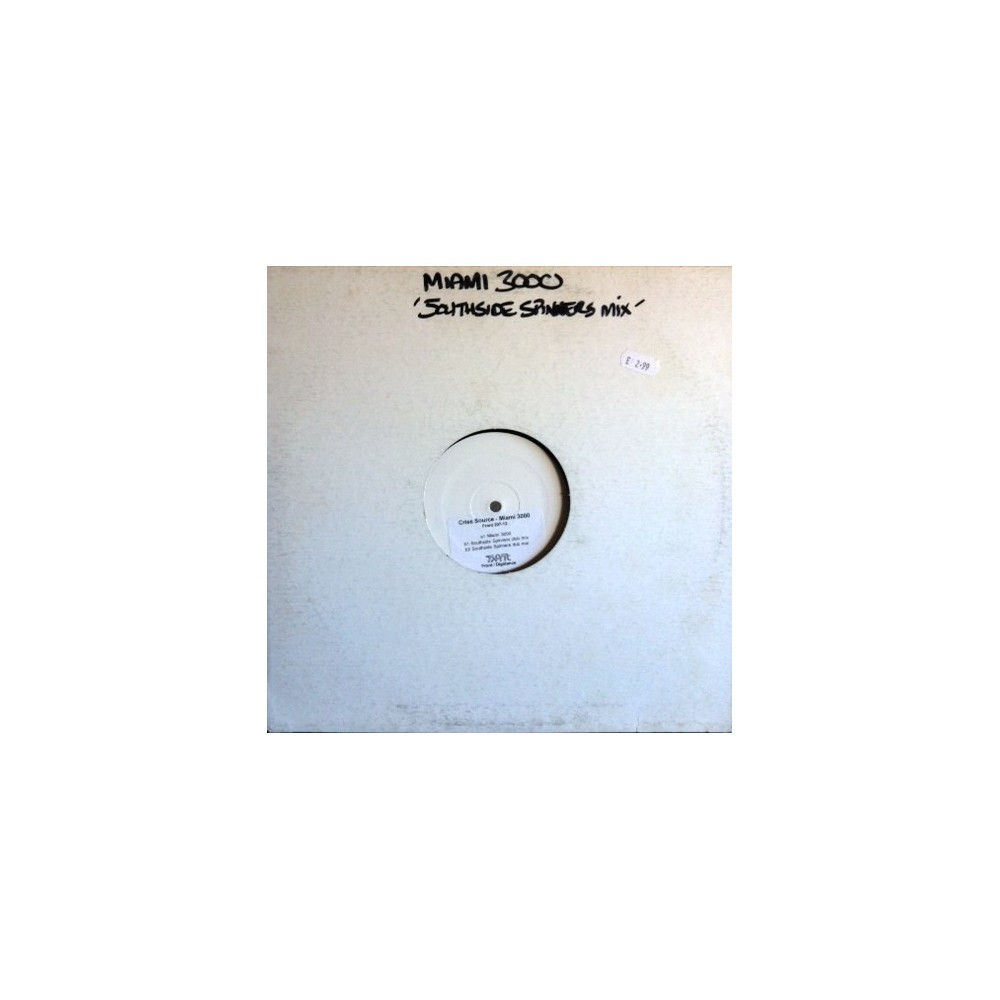Criss Source – Miami 3000 (2 MANO,REMIX SOUTHSIE SPINNERS¡)