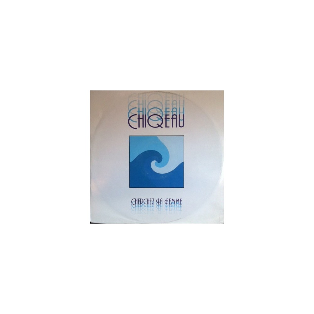 Chiqeau – Cherchez La Femme (2 MANO,COMO NUEVO¡)