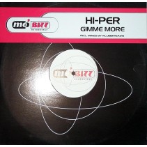 Hi-Per – Gimme More (2 MANO,BASE HARDHOUSE KLUBBHEADS¡)
