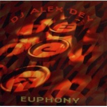 DJ Alex Dey - Euphony (2 MANO,MELODIA DEL 97,SELLO BOY RECORDS)