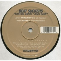 Beat Suckers  - Control Music / Rock Back