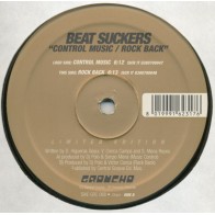 Beat Suckers  - Control Music / Rock Back