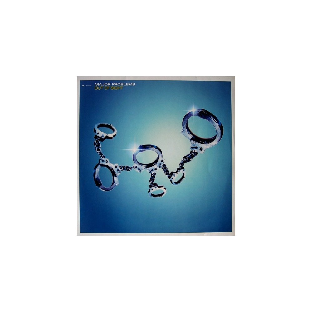 Major Problems  – Out Of Sight (2 MANO,MELODIA SELLO KONTOR¡)