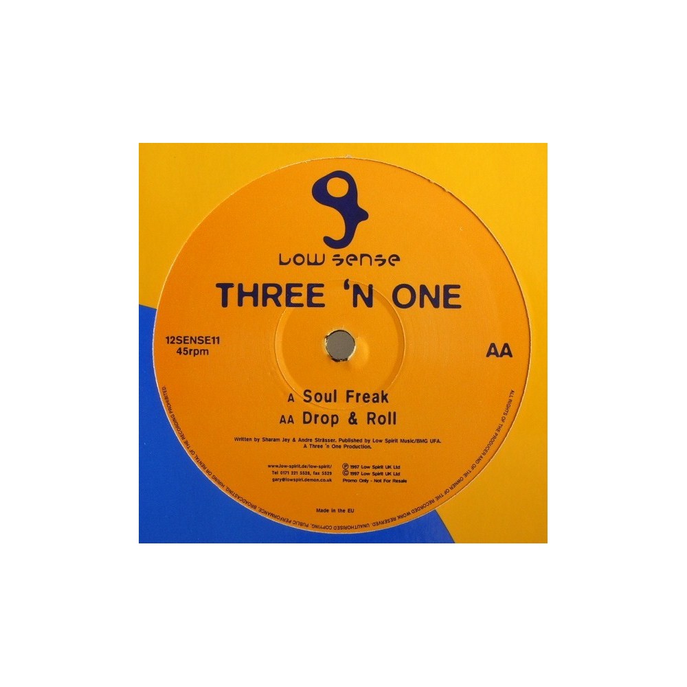 Three N One – Soul Freak / Drop & Roll (NUEVECITO,MELODIA DE ROLLETE DEL 97¡)