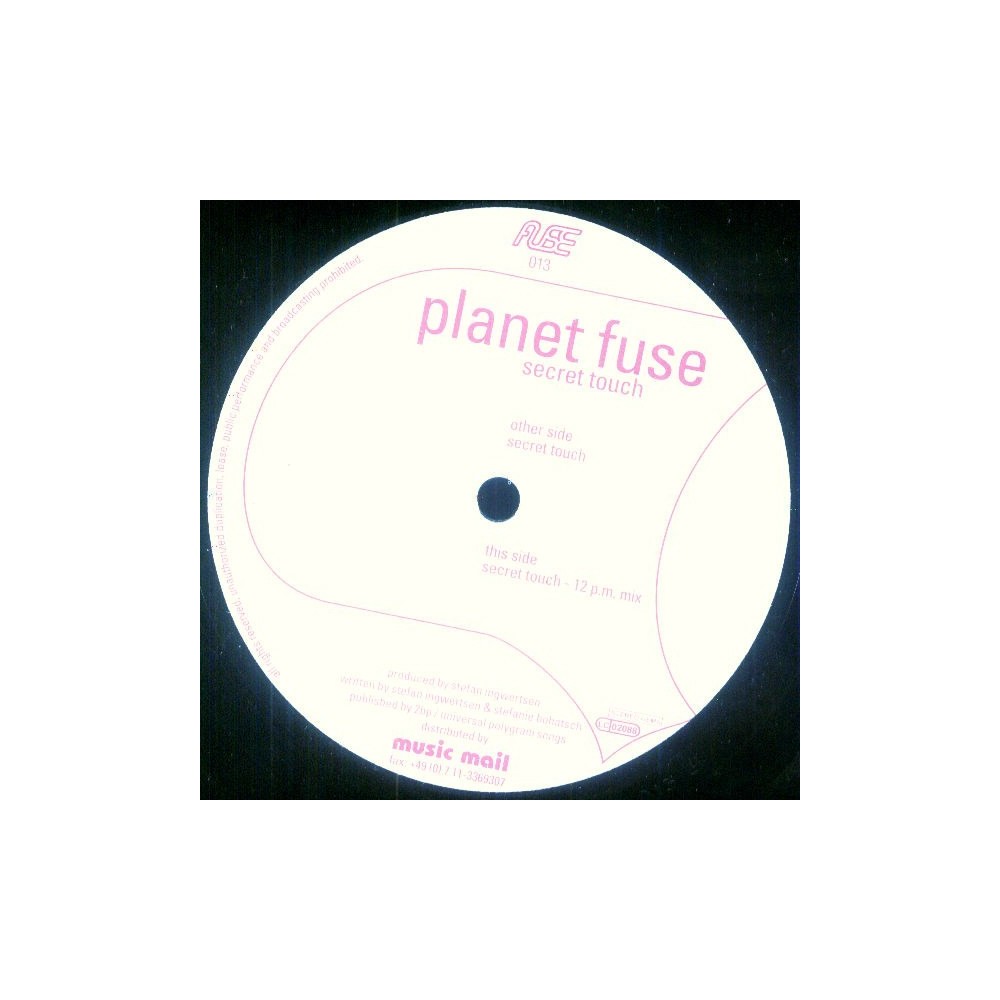Planet Fuse – Secret Touch (2 MANO,MELODIA DEL 97¡)