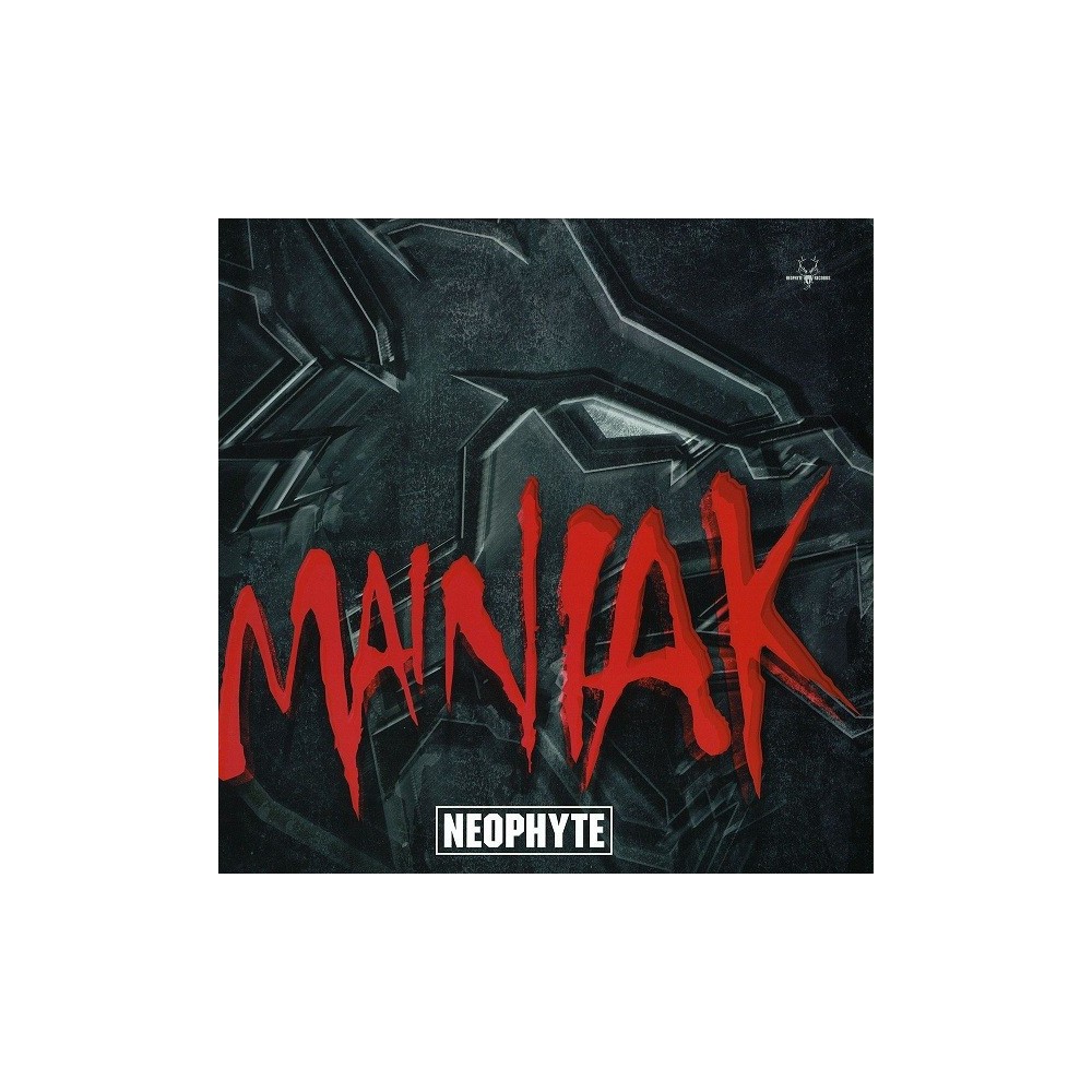Neophyte – Mainiak