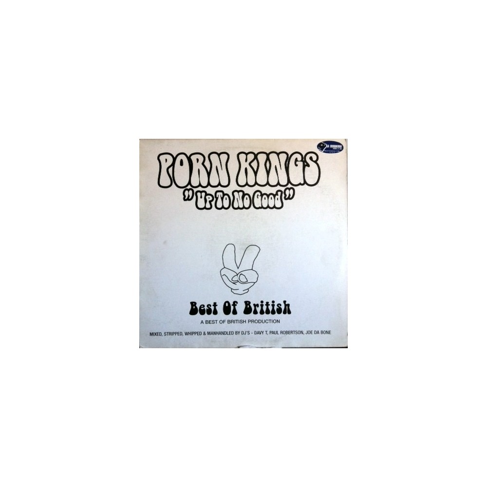 Porn Kings – Up To No Good (2 MANO,CLASICO REMEMBER)