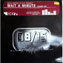 Ibiza United vs. K.K. Project – Wait A Minute (2 MANO,BASE ROLLAZO¡¡)