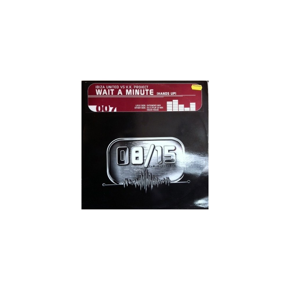 Ibiza United vs. K.K. Project – Wait A Minute (2 MANO,BASE ROLLAZO¡¡)
