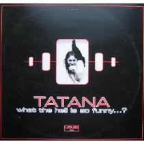 DJ Tatana – What The Hell Is So Funny (2 MANO,TRANCDE DEL 98)