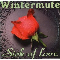 Wintermute  – Sick Of Love (2 MANO,REMEMBER 90'S¡¡)