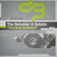 The Beholder & Balistic – Decibel Anthem(2 MANO,TEMAZO HARDSTYLE¡¡)