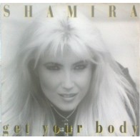 Shamira  – Get Your Body (2 MANO,TEMAZO DEL 93¡)