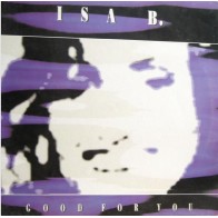 Isa B. – Good For You (2 MANO,CANTADO ITALO¡)