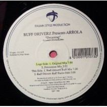 Ruff Driverz Presents Arrola – Dreaming (2 MANO,EDICIÓN ITALIANA¡¡)