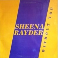 Sheena Rayder – Without You (2 MANO,TEMAZO ITALO¡)