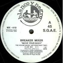 Breaker Mixer – Move Your Body (2 MANO,REMEMBER 90'S¡¡)